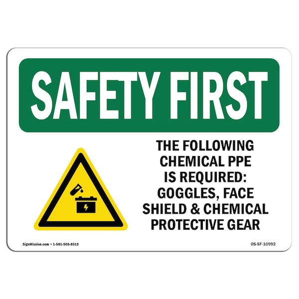 Signmission OSHA Sign, Following Chemical PPE Required-W/, 10in X 7in Rigid Plastic, 10" W, 7" H, Landscape OS-SF-P-710-L-10992 - main